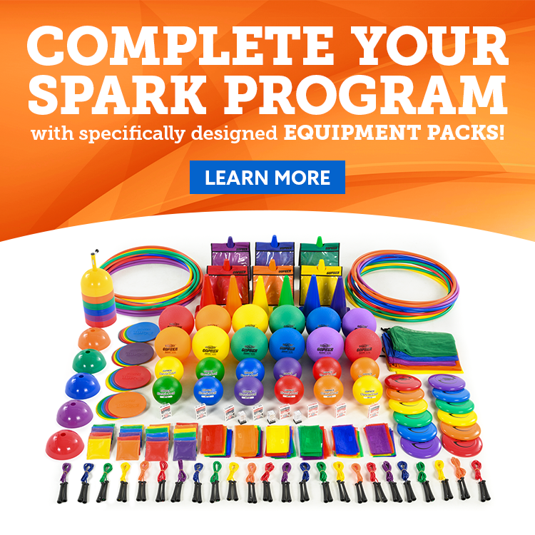 Complete Your SPARK Program with specifically designed Equipment Packs!